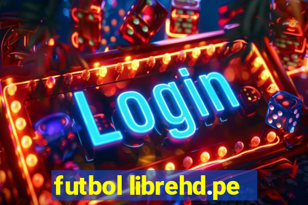 futbol librehd.pe